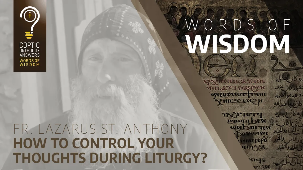 How to control your thoughts during Liturgy?